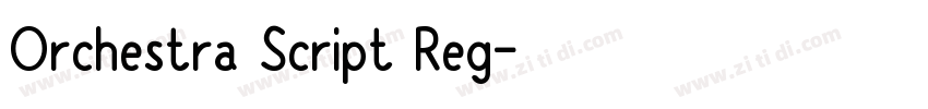 Orchestra Script Reg字体转换